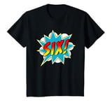 Youth Six! 6th Birthday Superhero Boys 6 Years Old Comic Book T-Shirt