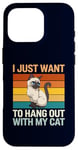 Coque pour iPhone 16 Pro I Just Want to Hang Out With My Siamois Funny Cat Owner