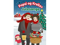 Popsi Och Krelles Julsånger | Popsi Och Krelle | Språk: Danska