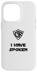 iPhone 14 Pro Max Choose the Right - I Have Spoken LDS Baptism Sci-Fi Humor Case