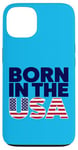 Coque pour iPhone 13 T-shirts graphiques fantaisie avec inscription « Proud Born In The USA »