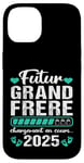 Coque pour iPhone 14 Futur Grand Frère 2025 Annonce Naissance Grossesse Cadeau