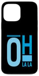 Coque pour iPhone 13 Pro Max Bleu Oh La La Blue Color Graphic