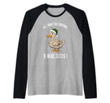 I Want For Christmas Is More Ducks Rubber Duck Christmas Raglan Baseball Tee