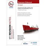 My Revision Notes: Pearson Edexcel A level Geography: Third Edition (häftad, eng)