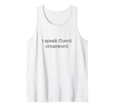 I Speak Fluent Crossword - Minimalistic Crossword Puzzle Tank Top