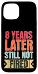 iPhone 15 8 Years Of Work Employee - 8 Years Work Anniversary Case