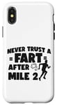 iPhone X/XS Running Runner Half Marathon Never Trust A Fart After Mile 2 Case