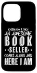 iPhone 14 Pro Max Sarcastic Book Seller Book Store Case