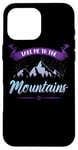 iPhone 16 Pro Max Take Me To The Mountains Climber Hiker Outdoor Funny Hiking Case