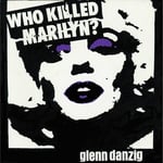 Glenn Danzig  Who Killed Marilyn?  White Purple Black Haze  LP/Vinyl