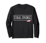 Coral Springs City USA Flag State Traveling US America Town Long Sleeve T-Shirt