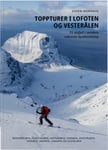 Fri Flyt Toppturer i Lofoten og Vesterålen guidebok 2024