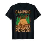 Holiday Trip Camping Camp Tent Camper Women Men Teens T-Shirt