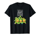 Teenage Mutant Ninja Turtles Turtle-Y Awesome Group Shot T-Shirt