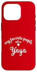 iPhone 16 Pro My Favorite People Call Me YAYA Greek Grandma Greece yiayia Case