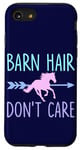 Coque pour iPhone SE (2020) / 7 / 8 Équitation Barn Hair Don't Care Funny Equestrian Rider