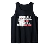 Never Underestimate A Girl With A Persian Cat Tank Top