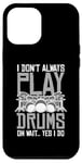 Coque pour iPhone 12 Pro Max Drums Instrument Funny Playing Musical Leçon