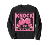 Funny Pink Boxing Gloves Knock out Breast Cancer Satire Sweatshirt