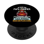 Je Suis Un Papa Pompier Drôle Cadeau Homme pompier PopSockets PopGrip Interchangeable