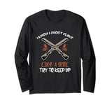 Clay Skeet Shoot Like A Girl Skeet Shooting Clay Shooting Long Sleeve T-Shirt