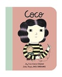 Coco Chanel: My First Coco Chanel (Little People, BIG DREAMS Book 1)