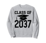 Class of 2037 Graduation Party Supplies Graduation Gift Idea Sweatshirt