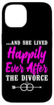 iPhone 14 Happy Divorce Party …And She Lived Happily Ever After The Case