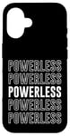 iPhone 16 Powerless Case