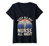 Womens Retro Sleep All Day Nurse All Night Funny Night Shift Nurse V-Neck T-Shirt