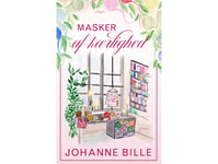 Kärlekens Masker | Johanne Bille | Språk: Danska