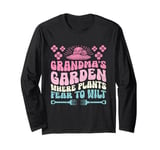 Gardening Grandma Funny Vegetable Garden Sarcastic Gardener Long Sleeve T-Shirt