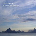 Lukas Hein  Lukas Hein &amp; Dialeto Brasileiro  CD