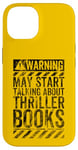 iPhone 14 Funny Warning Sign May Start Talking About Thriller Books Case