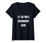 Womens Halloween Skull Let The Pirate Shenanigans Begin V-Neck T-Shirt