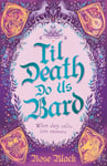 Til Death Do Us Bard: A heart-warming tale of marriage, magic, and monster-slaying - Bok fra Outland