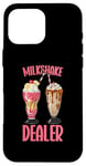 iPhone 16 Pro Max Milkshake Dealer Funny Foodie Case