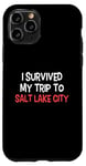 Coque pour iPhone 11 Pro T-shirt « I Survived My Trip To Salt Lake City »