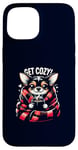 iPhone 15 Get Cozy Chihuahua Hot Cocoa Chocolate Coffee Cold Weather Case