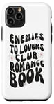 iPhone 11 Pro Enemies To Lovers Club Romance Book Read Books Case