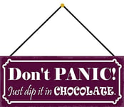 Schatzmix Don't Panic. Just Dip it in Chocolate Plaque en métal avec Cordon de Serrage Multicolore 27 x 10 cm