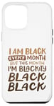 Coque pour iPhone 12 Pro Max Blackity Black Every Month Funny BHM Afro-Américain