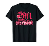 Just a Girl in Love with a Fire Fighter T-Shirt