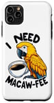 iPhone 11 Pro Max Gold Macaw Macaw-Fee Coffee Lover Case