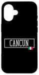 Coque pour iPhone 16 Cancun Mexico Mexican Adventure Voyage Femmes Hommes