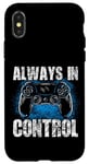 Coque pour iPhone X/XS Always In Control Gamer Say pour les joueurs de jeux vidéo