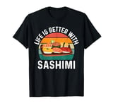 Funny Sashimi Food Lover T-Shirt