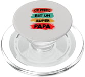 Ce mec est un super papa cadeau drôle papa fête des pères PopSockets PopGrip pour MagSafe