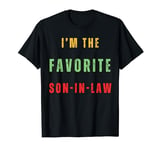 I’m The Favorite Son-In-Law Funny Vintage T-Shirt